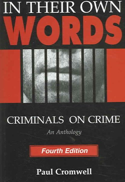 In Their Own Words: Criminals On Crime (An Anthology) cover