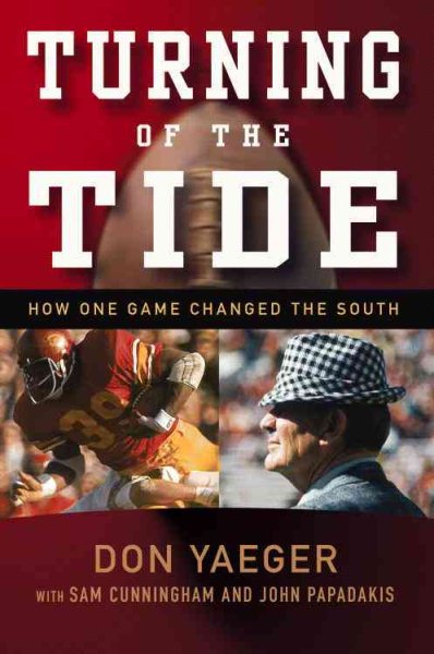 Turning of the Tide: How One Game Changed the South cover