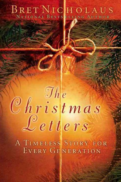 The Christmas Letters: A Timeless Story for Every Generation cover