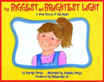 The Biggest and Brightest Light: A True Story of the Heart cover