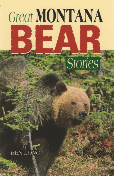 Great Montana Bear Stories cover