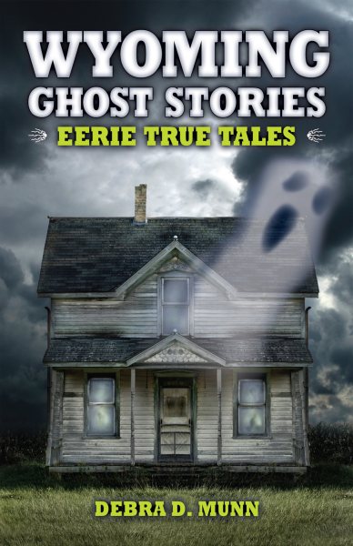 Wyoming Ghost Stories cover