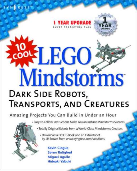 10 Cool Lego Mindstorm Dark Side Robots Transports and Creatures: Amazing Projects You Can Build in Under an Hour