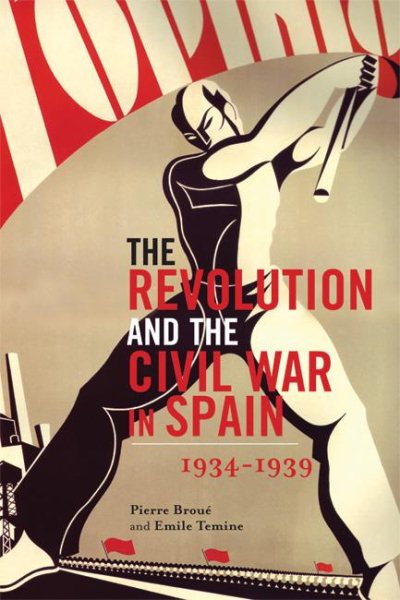 The Revolution and the Civil War in Spain cover