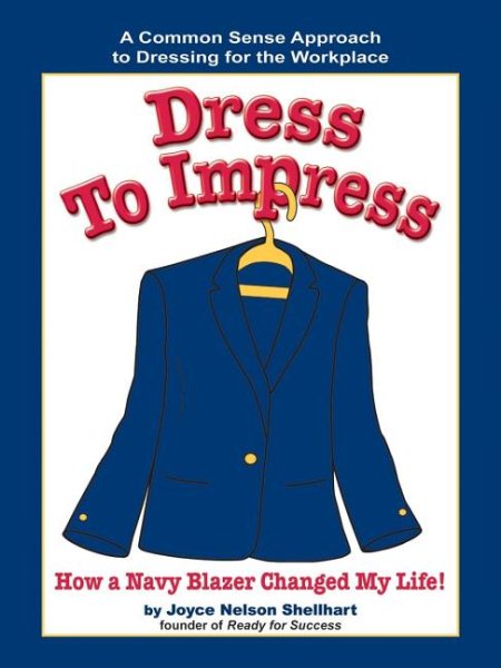 Dress to Impress: How a Navy Blazer Changed My Life! cover