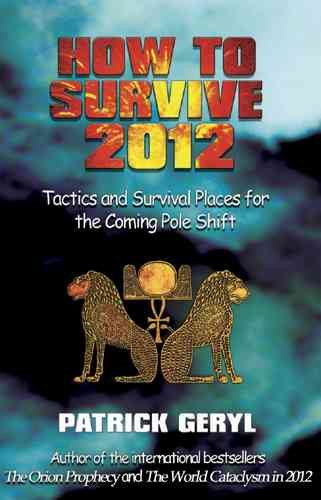 HOW TO SURVIVE 2012?
