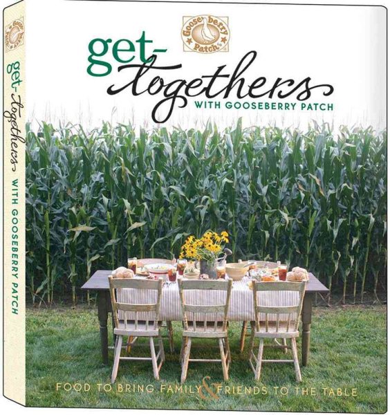Get-Togethers with Gooseberry Patch Cookbook cover