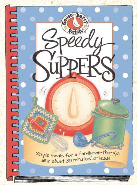 Speedy Suppers Cookbook (Everyday Cookbook Collection) cover
