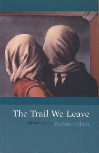 The Trail We Leave cover