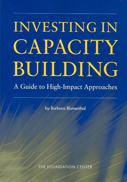 Investing in Capacity Building: A Guide to High-Impact Approaches cover
