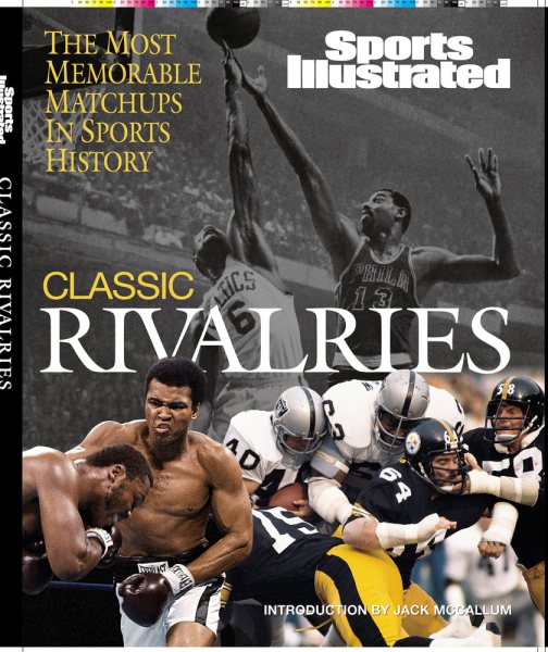 Sports Illustrated: Classic Rivalries cover