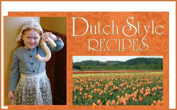 Dutch Style Recipes cover