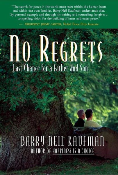 No Regrets: Last Chance for a Father and Son cover