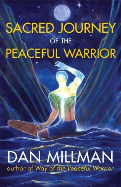 Sacred Journey of the Peaceful Warrior cover