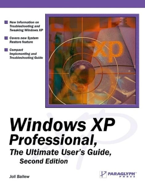 Windows XP Professional: The Ultimate User's Guide cover