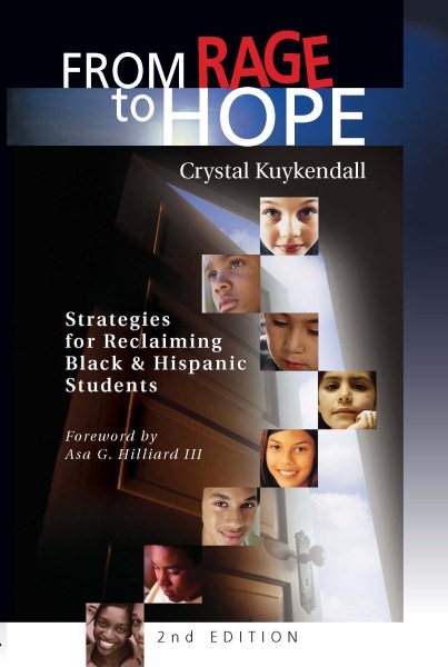 From Rage to Hope: Strategies for Reclaiming Black & Hispanic Students cover