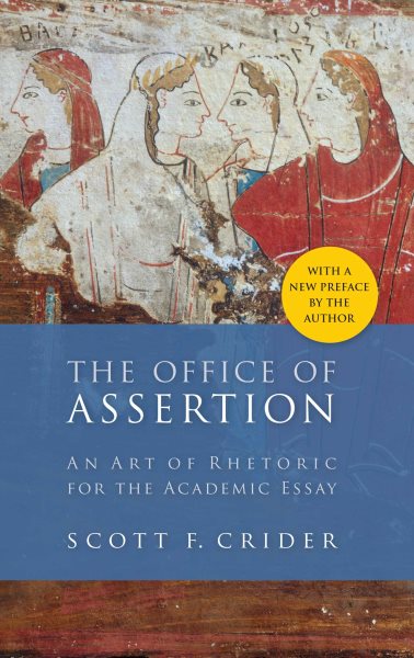Office Of Assertion: An Art Of Rhetoric For Academic Essay cover