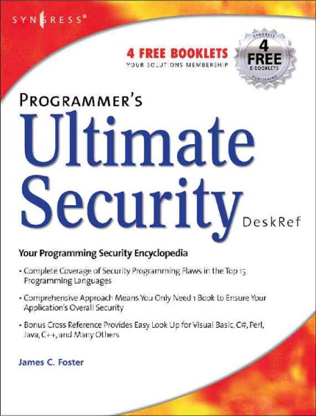 Programmer's Ultimate Security DeskRef: Your programming security encyclopedia cover