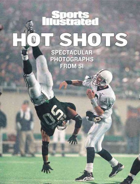 Sports Illustrated: Hot Shots: 21st Century Sports Photography cover