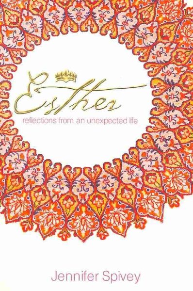 Esther: Reflections from an Unexpected Life cover