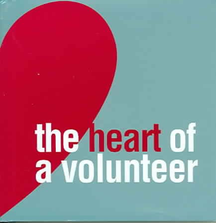 The Heart of a Volunteer cover