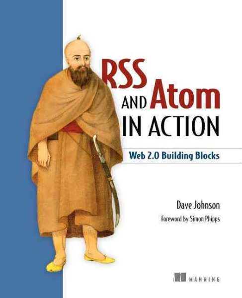 RSS and Atom in Action: Web 2.0 Building Blocks cover