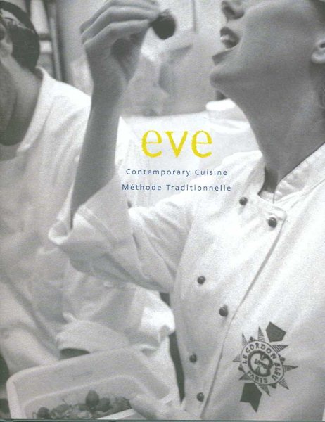 Eve: Contemporary Cuisine / Methode Traditionnelle cover