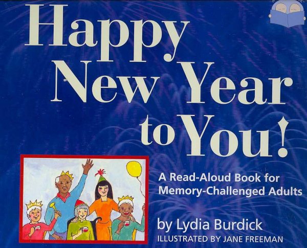 Happy New Year to You!: A Read-Aloud Book for Memory-Challenged Adults cover