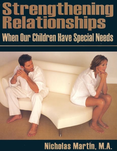 Strengthening Relationships: When Our Children Have Special Needs cover