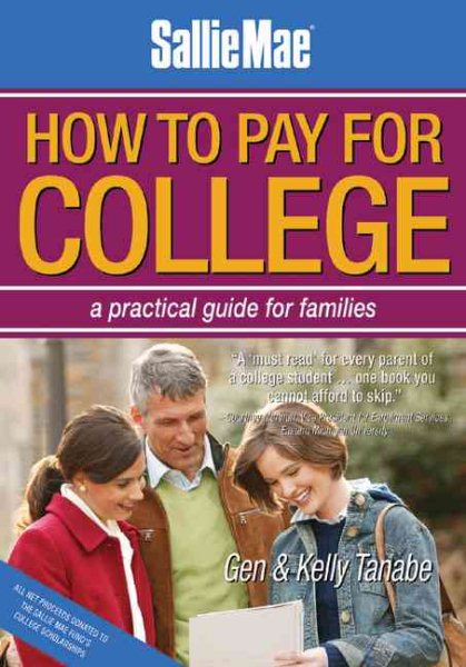 Sallie Mae How to Pay for College: A Practical Guide for Families cover