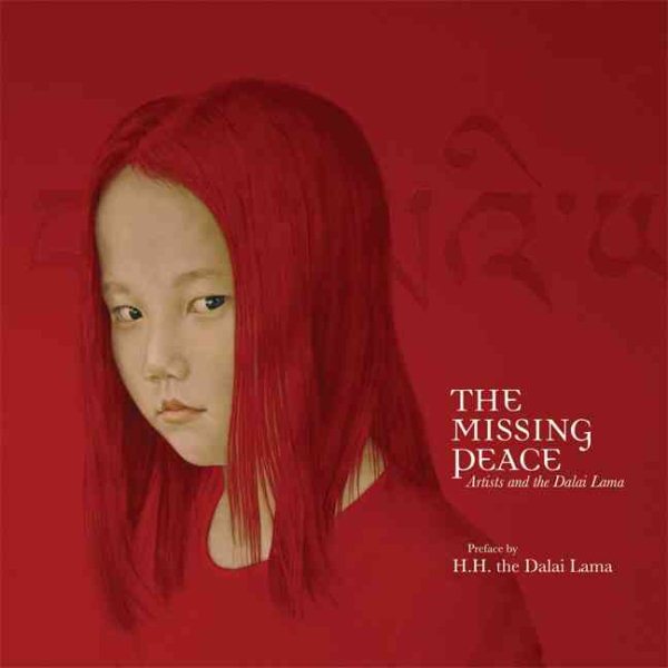 The Missing Peace: Artists and the Dalai Lama cover