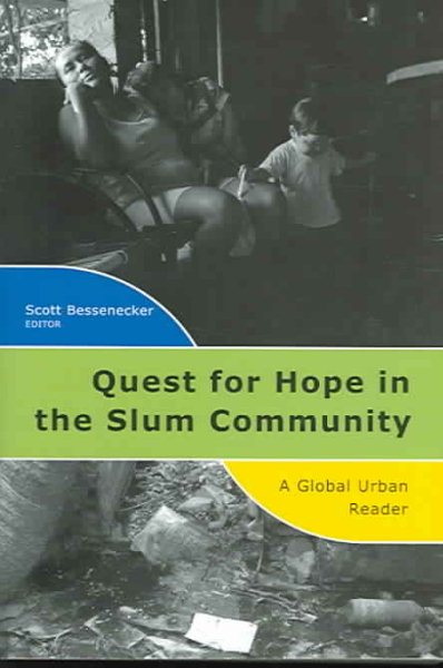 Quest for Hope in the Slum Community: A Global Urban Reader cover