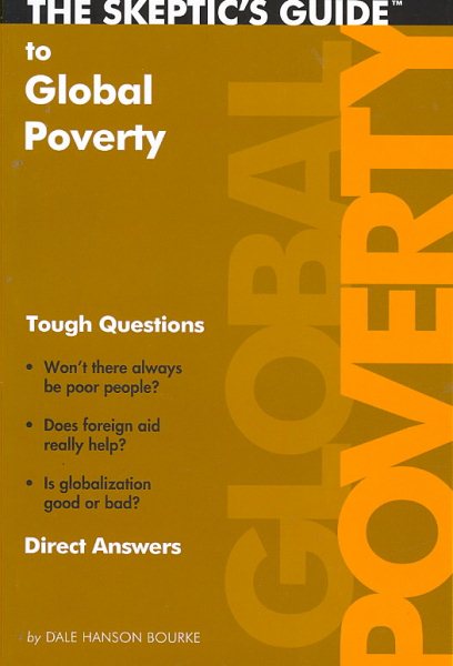 The Skeptic's Guide To Global Poverty (The Skeptic's Guide) cover