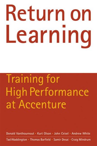 Return on Learning: Training for High Performance at Accenture cover