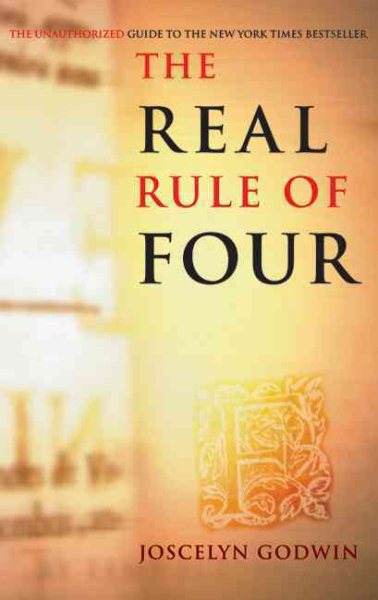 The Real Rule of Four: The Unauthorized Guide to the New York Times #1 Bestseller cover