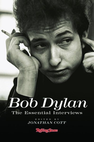 Bob Dylan: The Essential Interviews cover