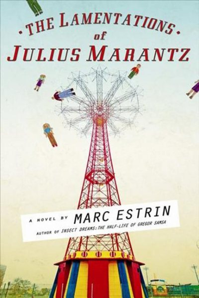 The Lamentations of Julius Marantz cover