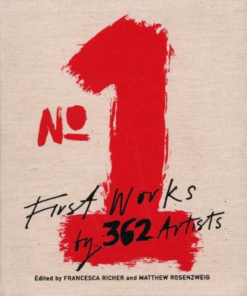 No.1: First Works of 362 Artists cover