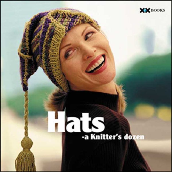 Hats: A Knitter's Dozen (A Knitter's Dozen series) cover