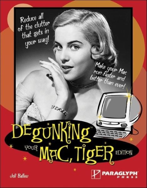 Degunking Your Mac, Tiger Edition cover