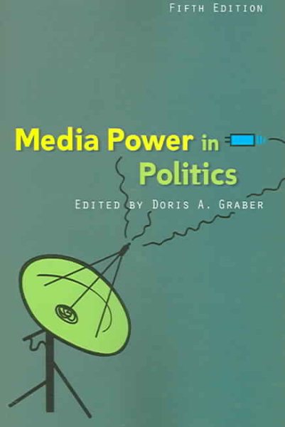 Media Power In Politics, 5th Edition cover