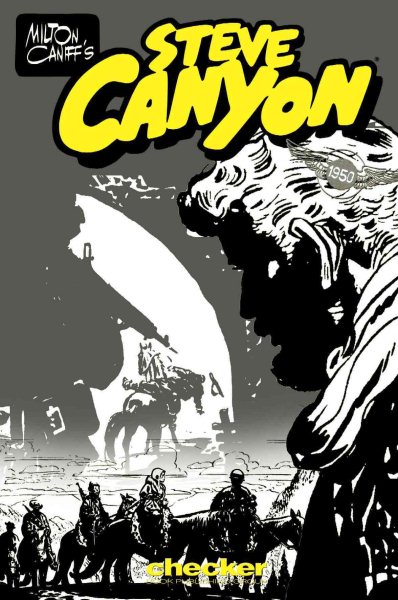 Milton Caniff's Steve Canyon: 1950 (Milton Caniff's Steve Canyon Series) cover