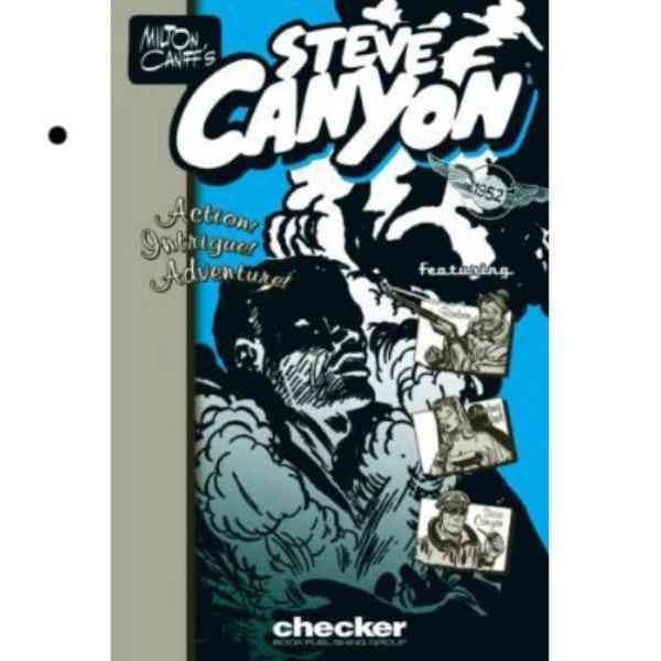 Milton Caniff's Steve Canyon: 1952 (Milton Caniff's Steve Canyon Series) cover
