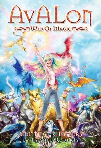 Avalon: Web of Magic Book 2: All That Glitters cover