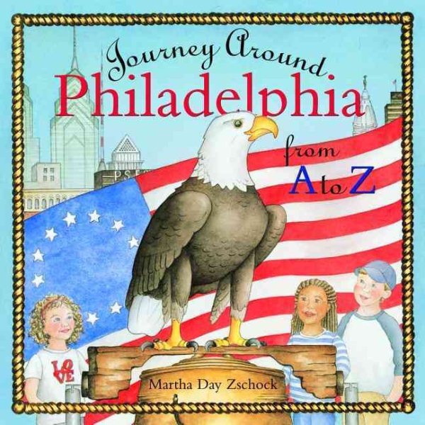Journey Around Philadelphia from A to Z cover