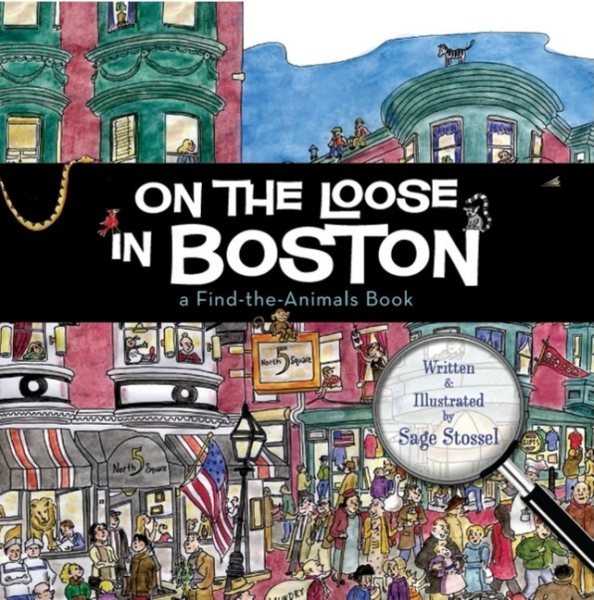 On the Loose in Boston (Find the Animals) cover