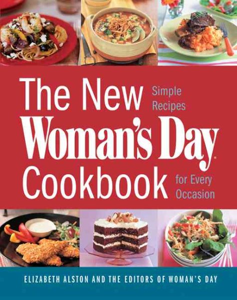 The New Woman's Day Cookbook: Simple Recipes for Every Occasion cover
