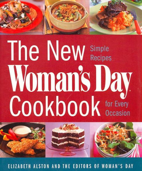 New Woman's Day Cookbook: Simple Recipes for Every Occasion cover