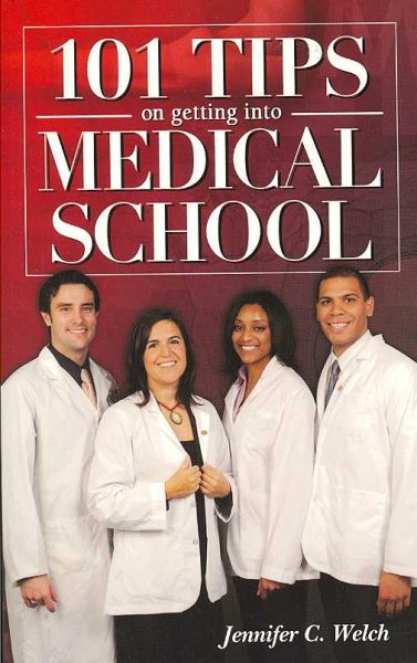 101 Tips on Getting into Medical School cover