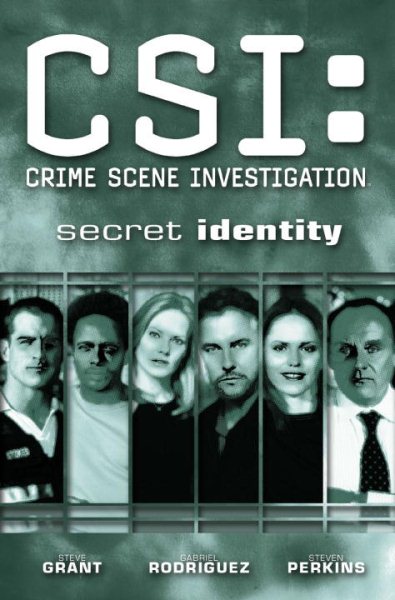 CSI: Crime Scene Investigation: Secret Identity (CSI: Crime Scene Investigation (IDW)) cover